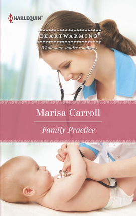 Title details for Family Practice by Marisa Carroll - Available